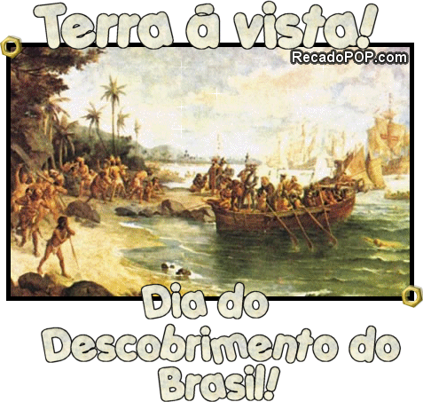 Dia do Descobrimento do Brasil, 22 de abril de 1500
