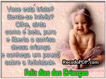 Voc est triste? Sente-se infeliz? Olhe, sinta como  belo, puro e liberto o sorriso dessa criana e conhea um pouco sobre a felicidade. Feliz dia das crianas!