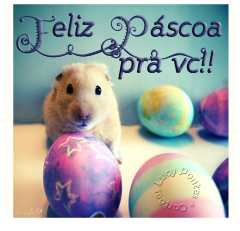 Feliz Pscoa pra voc!